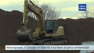 Abbiategrasso, la sentenza del Consiglio di Stato che dà il via libera al parco commerciale