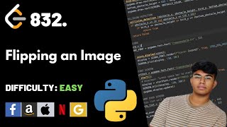 Flipping an Image | Leet code 832 | Theory explained + Python code