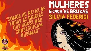 📚 Mulheres e Caça às Bruxas de Silvia Federici, lendo com Karina do @Ateucomorgulho #ep1