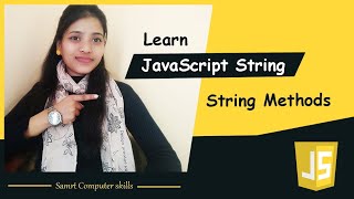 JavaScript String Methods tutorial in hindi - jstutorial