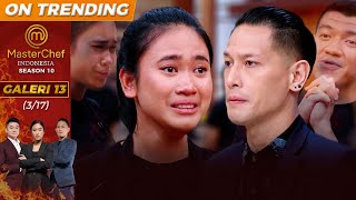 Banjir Air Mata!! Una Sedih Harus Pulang | Galeri 13 (3/17) | MasterChef Indonesia