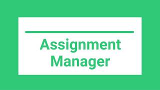 Assignment Manager - project demonstration video
