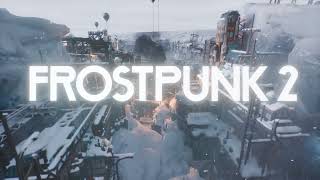 프로스트 펑크 2 1시간 게임 플레이 영상 (4K 60fps) FrostPunk