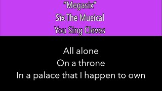 MEGASIX: YOU SING CLEVES