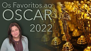 "Oscar 2022": As apostas da premiação