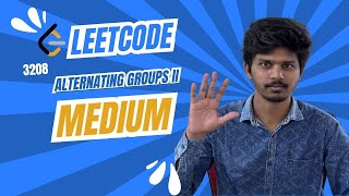 Alternating Groups II - Leetcode 3208 - Python | Soumil Speaks