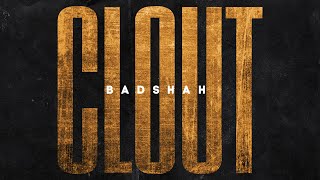 BADSHAH – CLOUT (Official Lyrical Video) | The Power of Dreams of a Kid