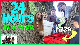 24 Hours In A Tree!  We ordered PIZZA!! (Fan Favorite)/ That YouTub3 Family | Family Channel