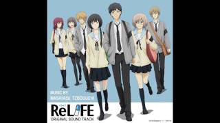 ReLIFE OST - 20 - Kokoo no Itami