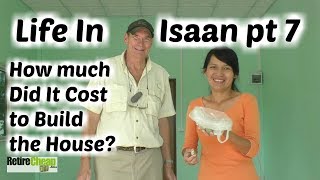 TImyT 032 Life and Costs in Isaan Thailand Pt 7