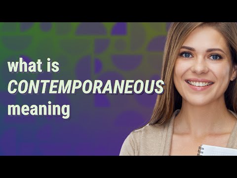 What does contemporaneous mean in English?