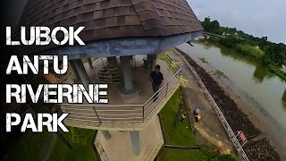 LUBOK ANTU RIVERINE PARK | BEST PLACES TO GO (2025)