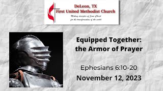 111223 Equipped Together    the Armor of Prayer