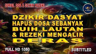 Dzikir Dahsyat Hapus Dosa Sebanyak Buih Laut, Rezeki Mengalir Deras!