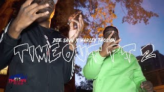 Dee Savv X Marley Thosion -  Timeout Pt 2 | Dir. By @HaitianPicasso