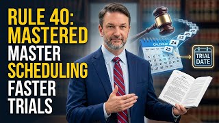 Federal Rule of Civil Procedure 40 — Scheduling Cases for Trial