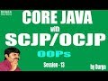 Core Java With OCJP/SCJP: OOPs(Object Oriented Programming) Part-13 || instance, static control flow