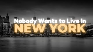 Real Reasons People Won't Move to New York.