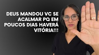 ORAÇÃO DA NOITE: Deus mandou vc se acalmar pq dentro de poucos dias haverá vitória!!!