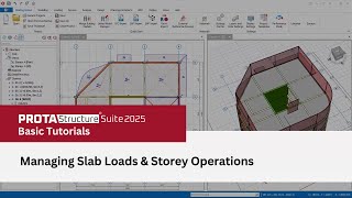 10 – Managing Slab Loads & Storey Operations