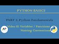 [P2/2] Variables/ Functions Naming Conventions | Python Basics | Python Fundamentals