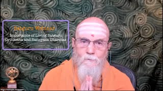 Satguru Webinar: Importances of Living Satguru, Grihastha and Sannyasa Dharma, Spirituality