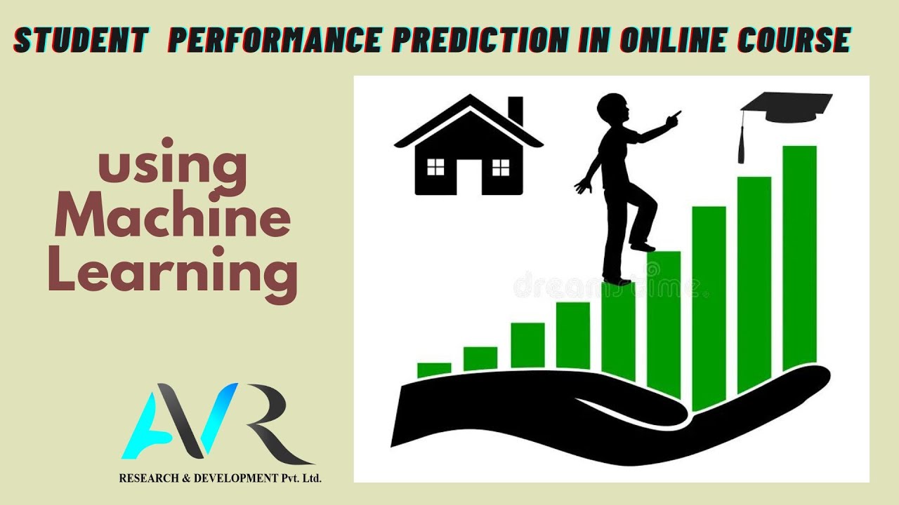 Student Performance Prediction In Online Courses Using Machine Learning ...