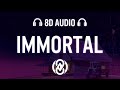 Dillistone & LILI N - Immortal  (Lyrics) | 8D Audio 🎧