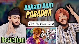 Reaction on Babam Bam | Paradox | MTV Hustle 2.0 | Singh Brothers Reaction