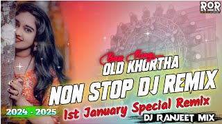 Khortha Non Stop Remix || 1st January special || DJ Ranjeet Ramgarh