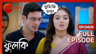 Shalini-র ভিডিও ভাইরাল | Phulki | Full Ep. 409 | ZEE Bangla