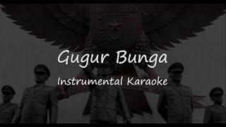 Gugur Bunga Ismail Marzuki Instrumental Relaxing Karaoke