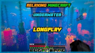 Minecraft - Relaxing Underwater Build Longplay (Relax, Study, Sleep) [No Comment
