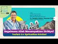 BAGAIMANA ALLAH MENAMPAKKAN DIRINYA ? #SeminarAlkitab | Dr. Paskalis Edwin I Nyoman Paska