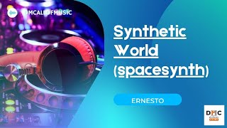 Ernestronix - Synthetic World #spacesynth