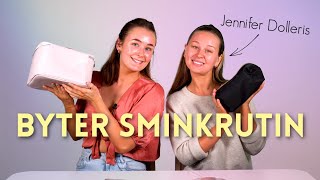 BYTER SMINKRUTIN MED JENNIFER DOLLERIS