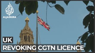 UK broadcast regulator Ofcom revokes licence of China’s CGTN