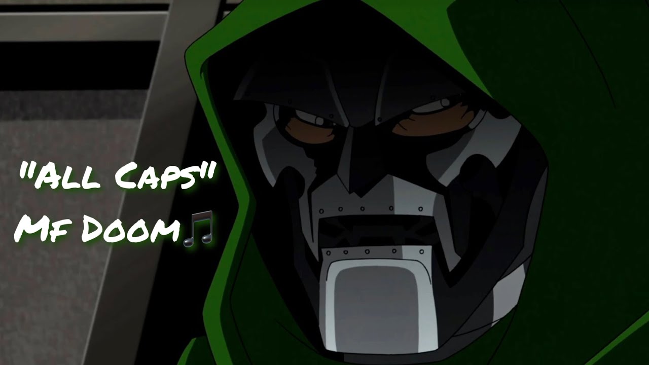 Dr Doom All Caps Mf Doom Youtube