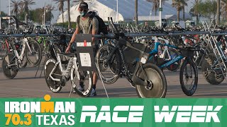 Ironman 70.3 Texas: Race Week - Episode 4