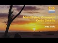 Identifying Common Code Smells - Arne Mertz - C++ on Sea 2022