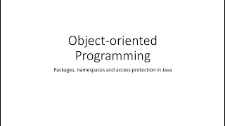 Packages, namespaces and access protection in Java