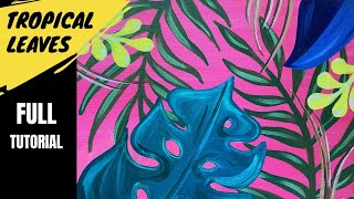 🌴 EP118 'Tropical leaves' easy palm and monstera plant acrylic painting tutorial