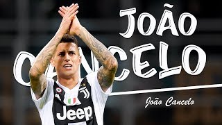 João Cancelo 18/19 - Goodbye Juventus