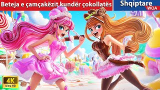 Beteja e çamçakëzit kundër çokollatës 🍦🍫 👰 Perralla Shqip 🌛 @WOA-AlbanianFairyTales