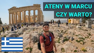 Akropol Ateński, Partenon, Ateny W Marcu - Czy Warto? // Ateny vlog #2 🇬🇷