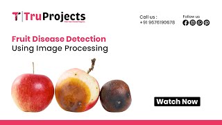 Fruit disease detection using Image Processing