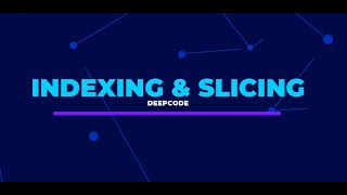 7. Indexing and Slicing | Python Programming