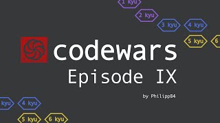 Codewars - Episode 9