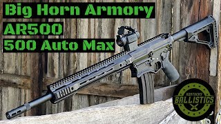 Big Horn Armory AR500 (500 Auto Max)