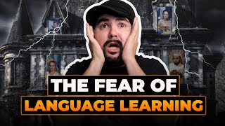 How to Immerse in a Foreign Language - Feeling Scared of Immersion